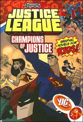 Justice League Unlimited: Champions of Justice - Volume 3