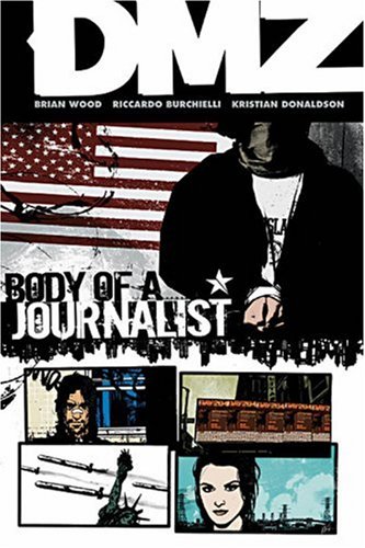 DMZ, Volume 2: Body of a Journalist