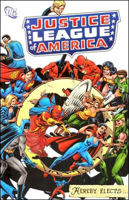 The Justice League of America Hereby Elects...