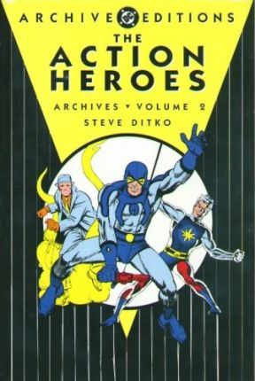 The Action Heroes Archives: Volume 2