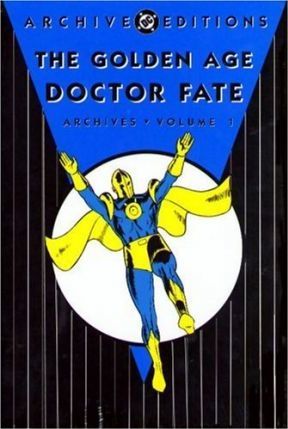 The Golden Age Doctor Fate Archives Volume 1