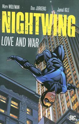 Nightwing: Love and War