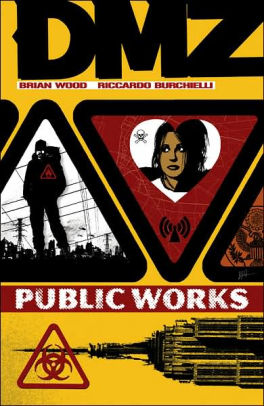 DMZ, Volume 3: Public Works