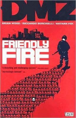 DMZ, Volume 4: Friendly Fire