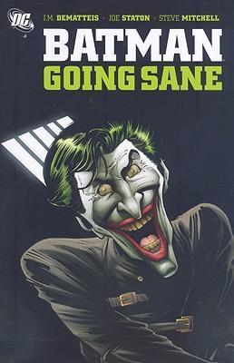 Batman: Going Sane