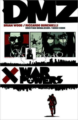 DMZ, Volume 7: War Powers