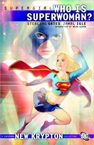 Supergirl: Who Is Superwoman?