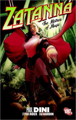 Zatanna: The Mistress of Magic