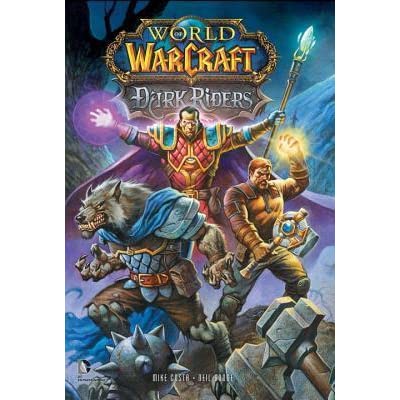 World of Warcraft: Dark Riders