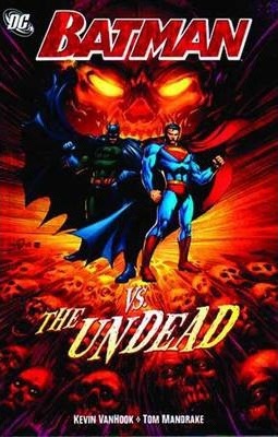 Batman vs. the Undead