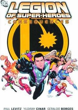Legion of Super-Heroes Vol. 2: Consequences