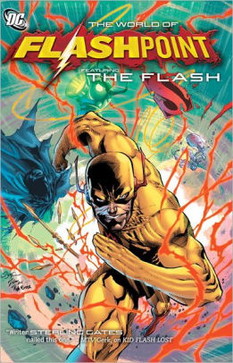 Flashpoint: The World of Flashpoint Featuring The Flash