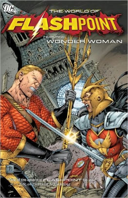 Flashpoint: The World of Flashpoint Featuring Wonder Woman