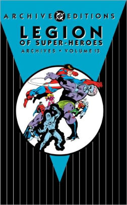 Legion of Super-Heroes Archives, Volume 13