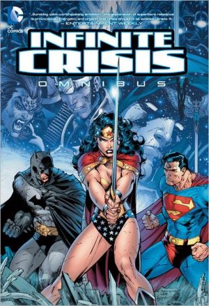 The Infinite Crisis Omnibus