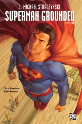 Superman: Grounded Vol. 2