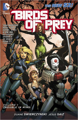 Birds of Prey Vol. 1: Trouble in Mind