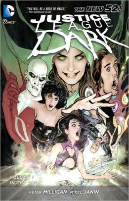 Justice League Dark Vol. 1: In the Dark