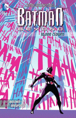 Batman Beyond: 10,000 Clowns