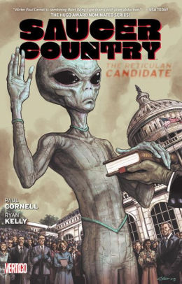 Saucer Country Vol. 2: The Reticulan Candidate