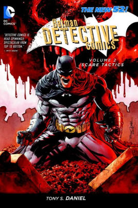 Batman: Detective Comics Volume 2: Scare Tactics