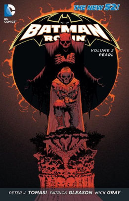 Batman & Robin Vol. 2: Pearl