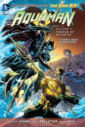 Aquaman Vol. 3: Throne of Atlantis