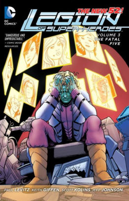 Legion of Super-Heroes Vol. 3: The Fatal Five