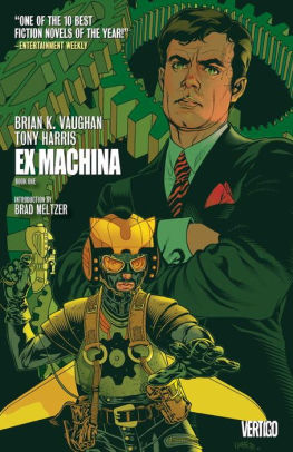 Ex Machina Book One