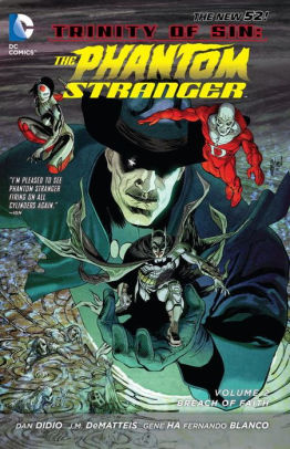 Trinity of Sin - The Phantom Stranger Vol. 2: Breach of Faith