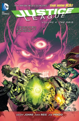 Justice League by Geoff Johns, Vol. 4 The Grid