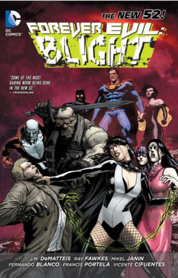 Forever Evil: Blight