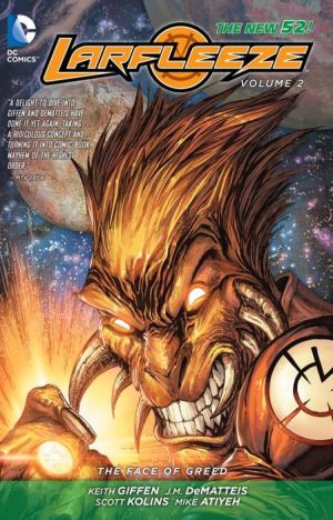 Larfleeze Vol. 2: The Face of Greed