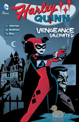 Harley Quinn: Vengeance Unlimited