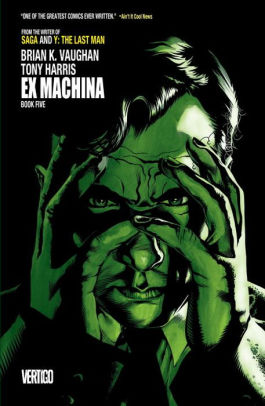 Ex Machina Book Five