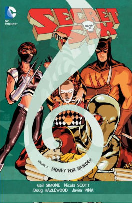 Secret Six Vol. 2: Money and Murder