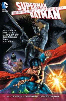 Worlds' Finest Vol. 6: The Secret History of Superman and Batman