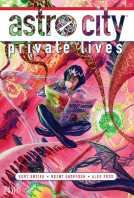 Astro City, Volume 11: Private Lives