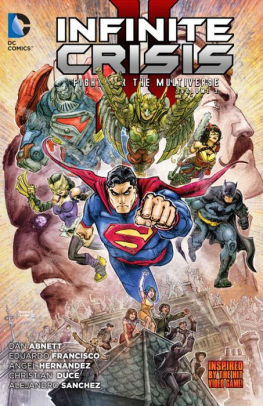 Infinite Crisis: Fight For The Multiverse Vol. 2