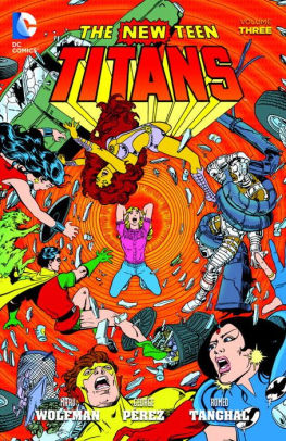 New Teen Titans Vol. 3