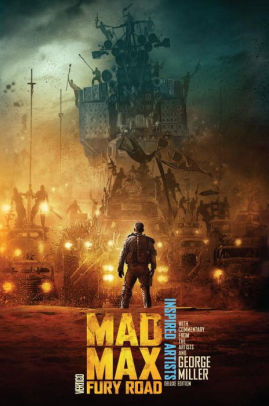 Mad Max: Fury Road INSPIRED ARTISTS Deluxe Edition
