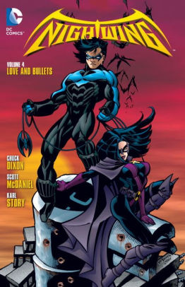 Nightwing 4: Love and Bullets