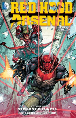 Red Hood/Arsenal Vol. 1: Open For Business