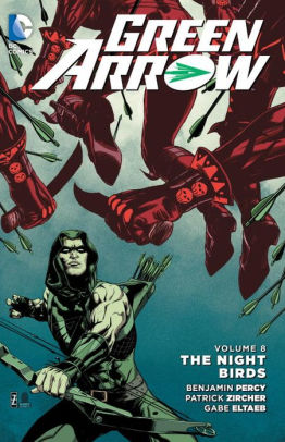 Green Arrow Volume 8: The Nightbirds