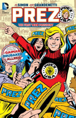 Prez: The First Teen President