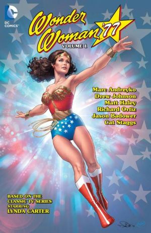 Wonder Woman '77 Vol. 1