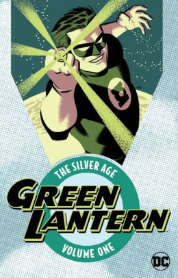 Green Lantern: The Silver Age Vol. 1