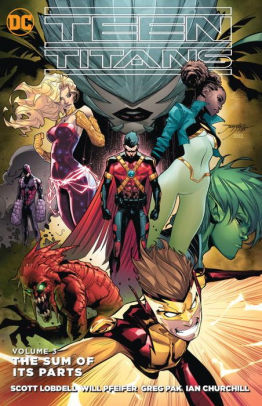 Teen Titans Vol. 3: The Sum of Its Parts