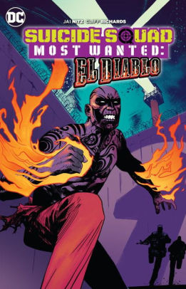 Suicide Squad Most Wanted: El Diablo