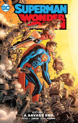 Superman/Wonder Woman Vol. 5: A Savage End